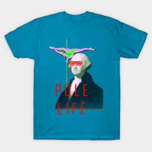 Pole is Life, Murica T-Shirt